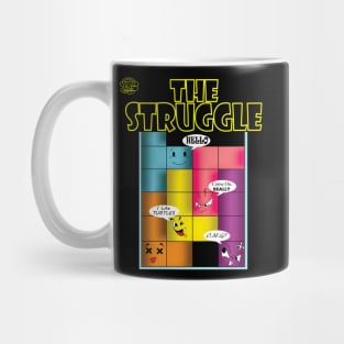 The Struggle Mug